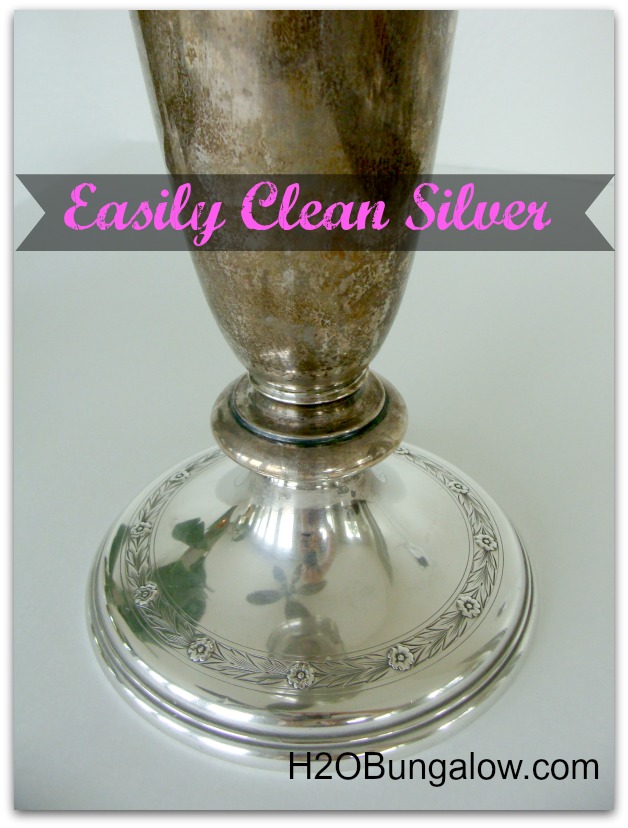 How To Clean Silver Naturally & Easily - H2OBungalow