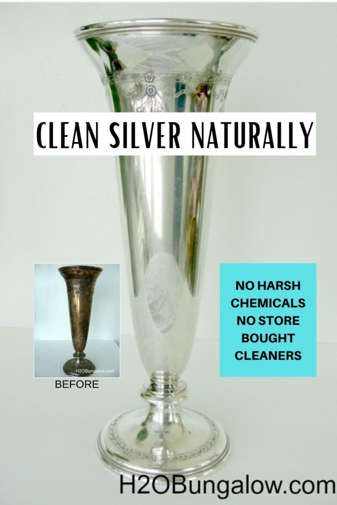 How To Clean Silver Naturally & Easily - H2OBungalow