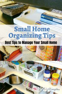 Small Home Organizing Strategies - H2OBungalow