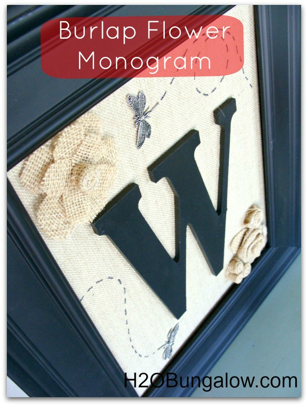 DIY Burlap Flower Monogram On Burlap Canvas