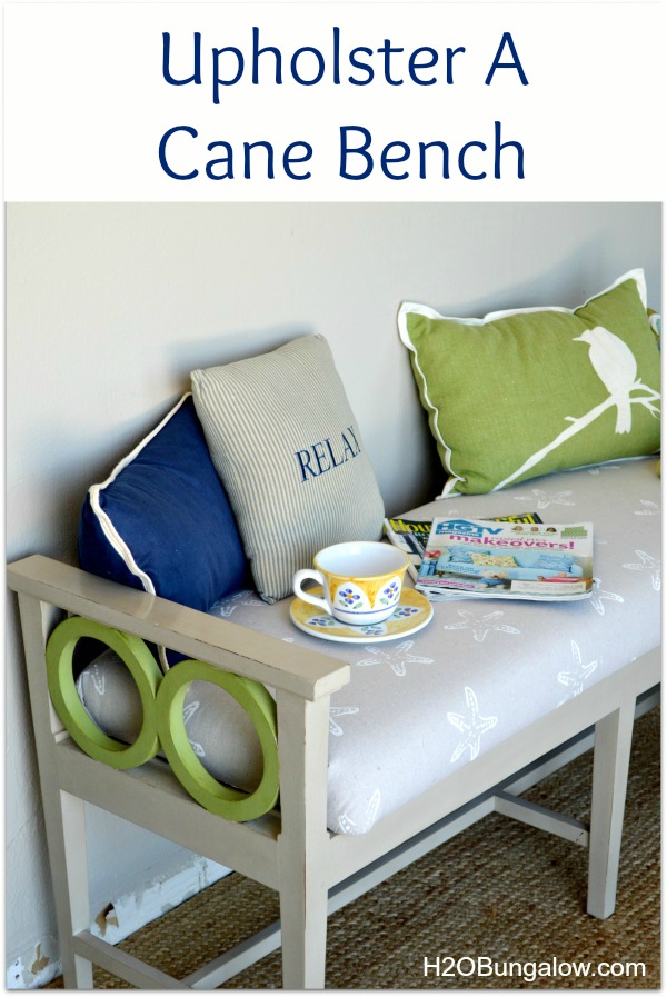 How-To-Upholster-A-Cane-Bench-Seat-H2OBungalow