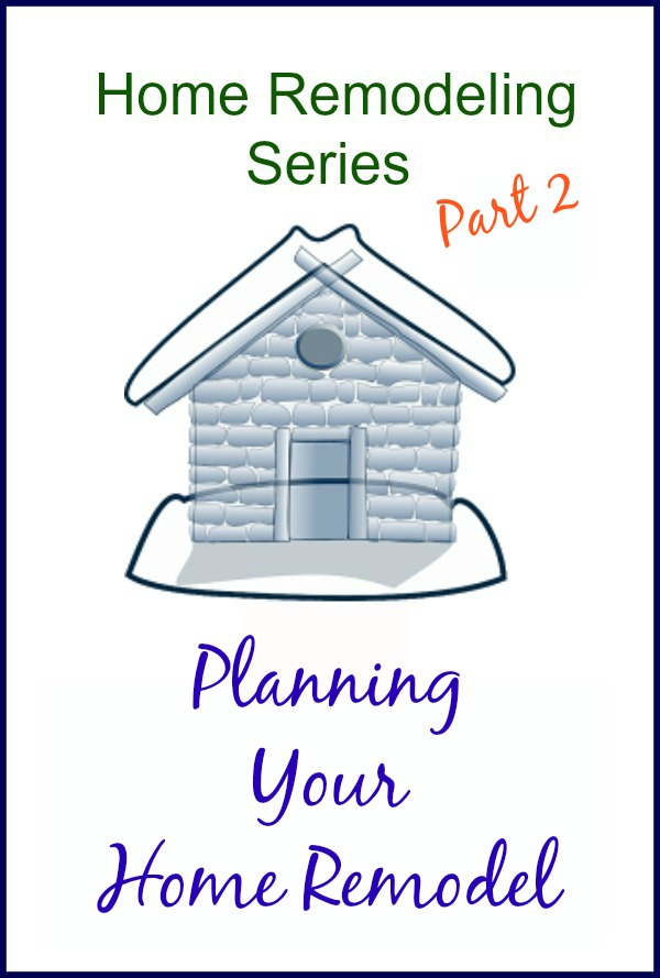 How-To-Plan-Your-Home-Remodel-Series-Part-2-H2OBungalow