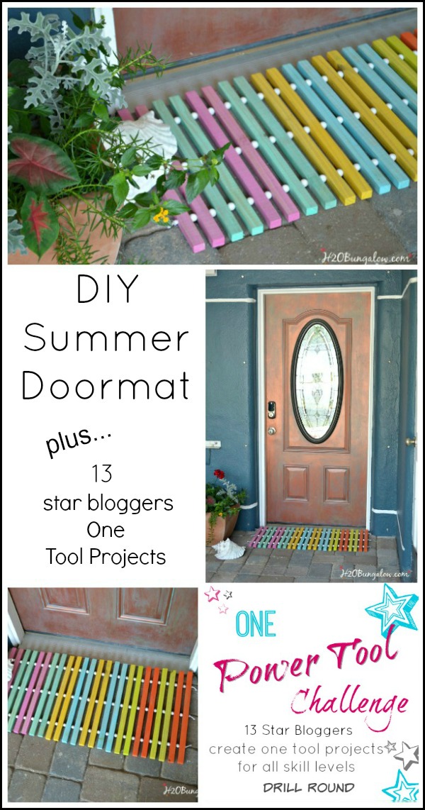 DIY summer doormat with wood slats using only 1 power tool, a drill. See twelve other star bloggers one power tool projects here too! Easy projects that anyone can do! #powertools #onetoolchallenge H2OBungalow