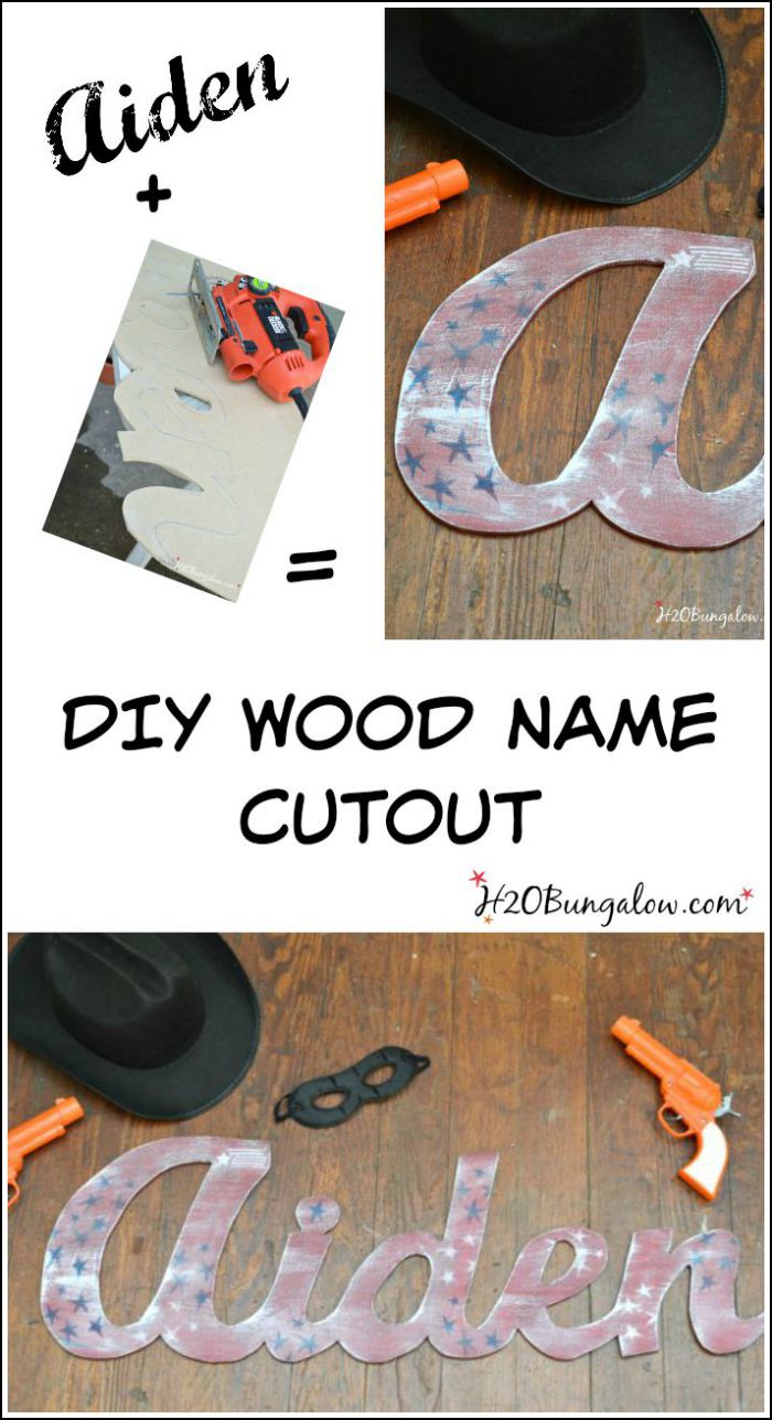 DIY cut out wooden name tutorial with step by step instructions. Create a wooden name or word cut-out for less than $5! You can do this! H2OBungalow #woodcrafts #toolproject