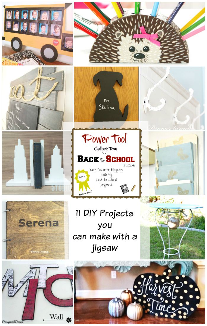 11 DIY projects you can make with a jigsaw. Back To School edition by the Power Tool Challenge Team H2OBungalow #powertoolchallenge #powertools