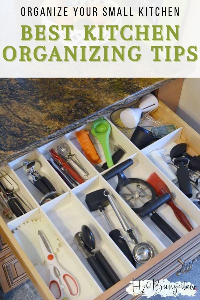 utensils in an organized drawer with text Organize Your Small Kitchen Best Kitchen Organizing Tips