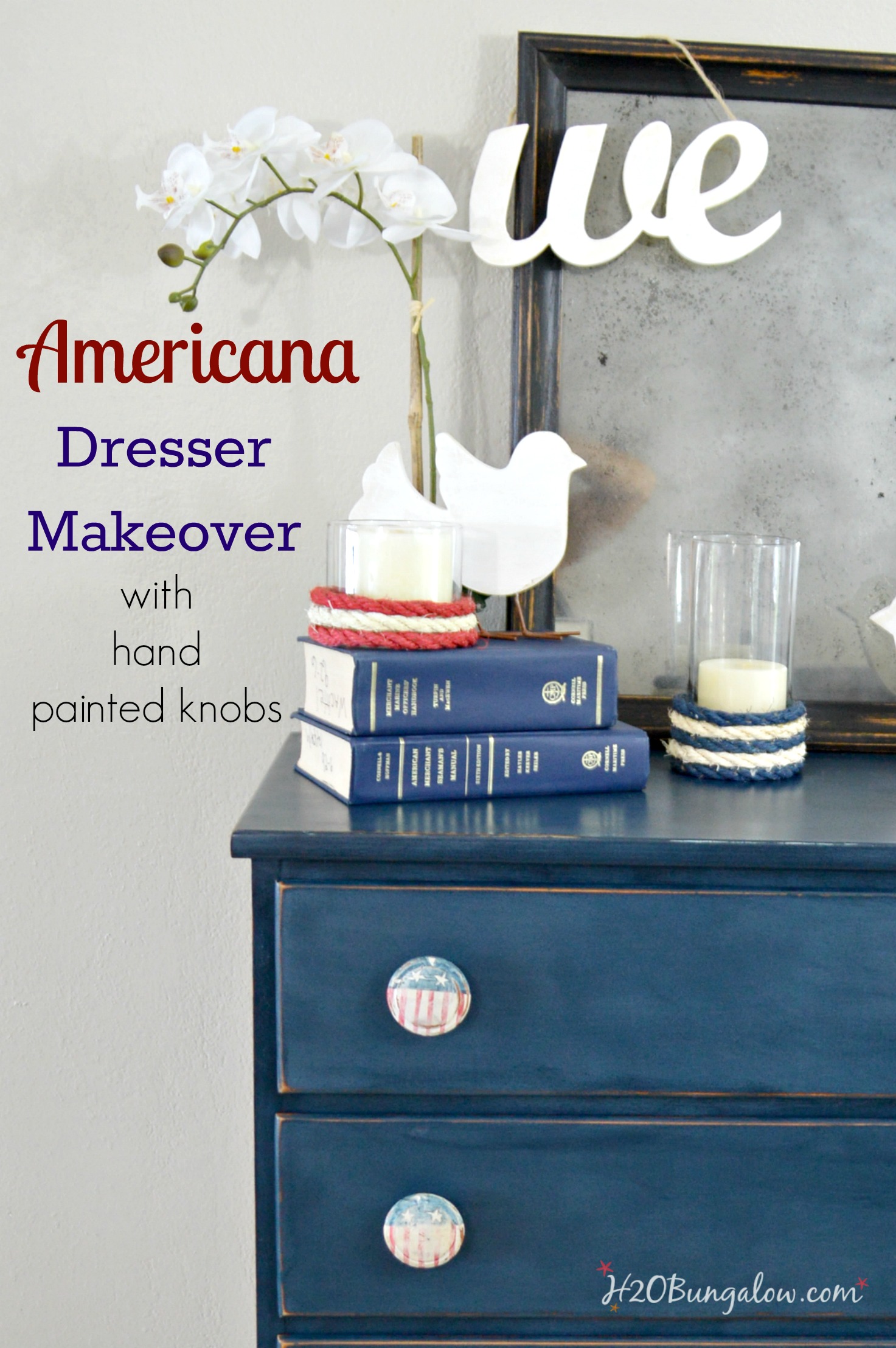 Americana dresser makeover with hand painted distressed patriotic red white and blue knobs H2OBungalow 