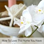 A well decorated home is curated and collected over time. My five top tips to help you learn how to love the home you have with simple decorating ideas. H2OBungalow