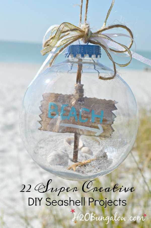 22 Creative DIY Seashell Projects You Can Make - H2OBungalow