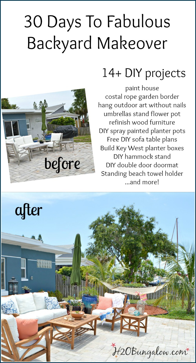 30 Days To Fabulous Backyard Makeover reveal 14+ awesome DIY projects H2OBungalow