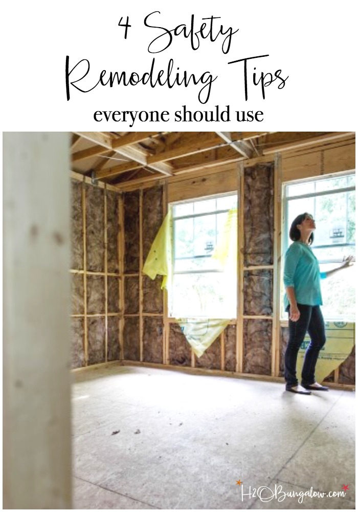 4 remodeling safety tips everyone should use when planning a home improvement project. Whether it's a DIY project or you're hiring help these are a must. 