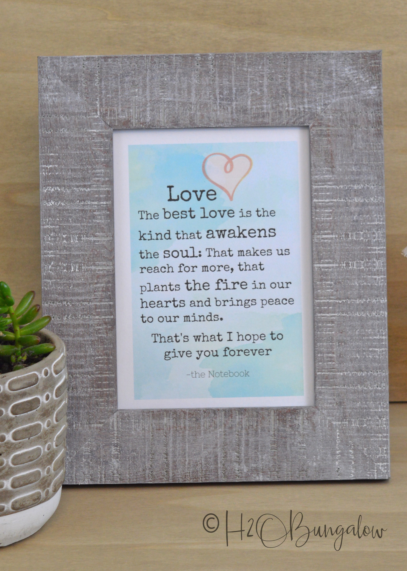 I love the feeling of reading powerful words that pull at my heartstrings. Don't you? I created a beautiful printable from a quote from The Notebook and made a free downloadable graphic. Use this romantic quote printable for a gift, a card or frame it. 