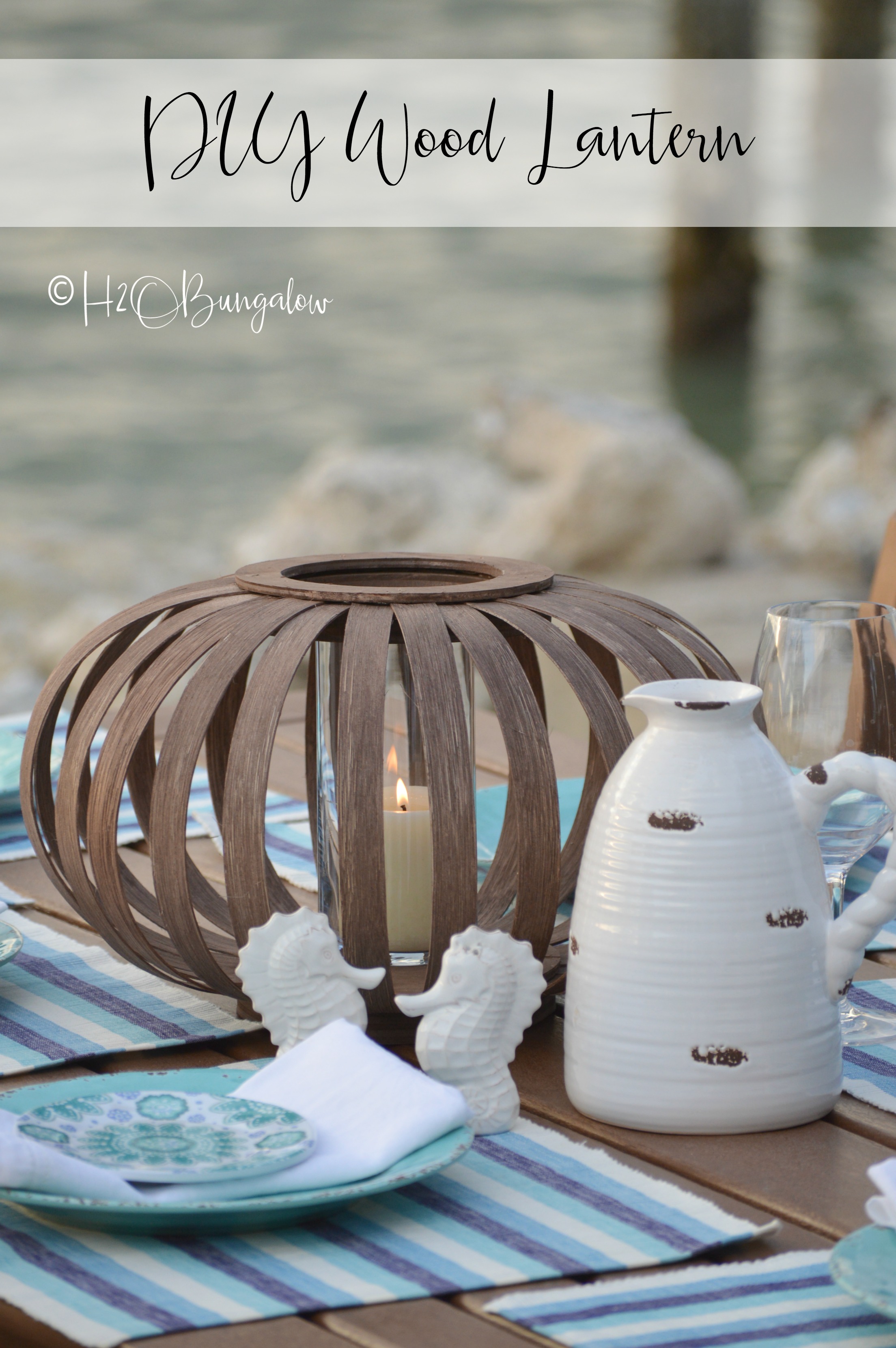 DIY wooden lantern on tablescape with text "DIY Wood Lantern"