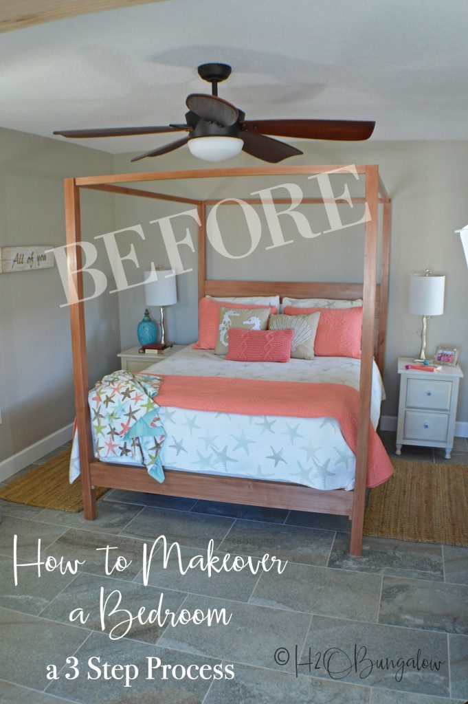 How to Makeover a Bedroom in 3 Steps H2OBungalow