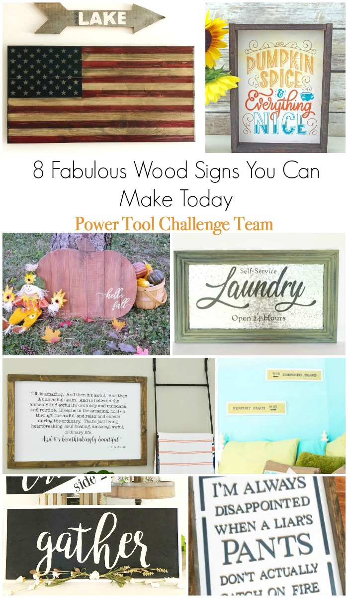 Fantastic DIY wood wall signs you can make today. Get these tutorials from the Power Tool Challenge Team today! #wallsigns #woodsigns